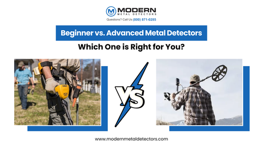 Beginner vs. Advanced Metal Detectors: Which One is Right for You?