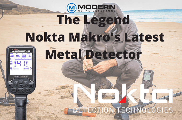 The Legend - Nokta's Latest Metal Detector