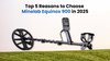 5 Reasons Why Minelab Equinox 900 Stands Out in 2025