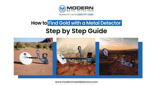 How to Find Gold with a Metal Detector: Step-by-Step Guide