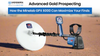 Advanced Gold Prospecting: How the Minelab GPX 6000 Can Maximize Your Finds